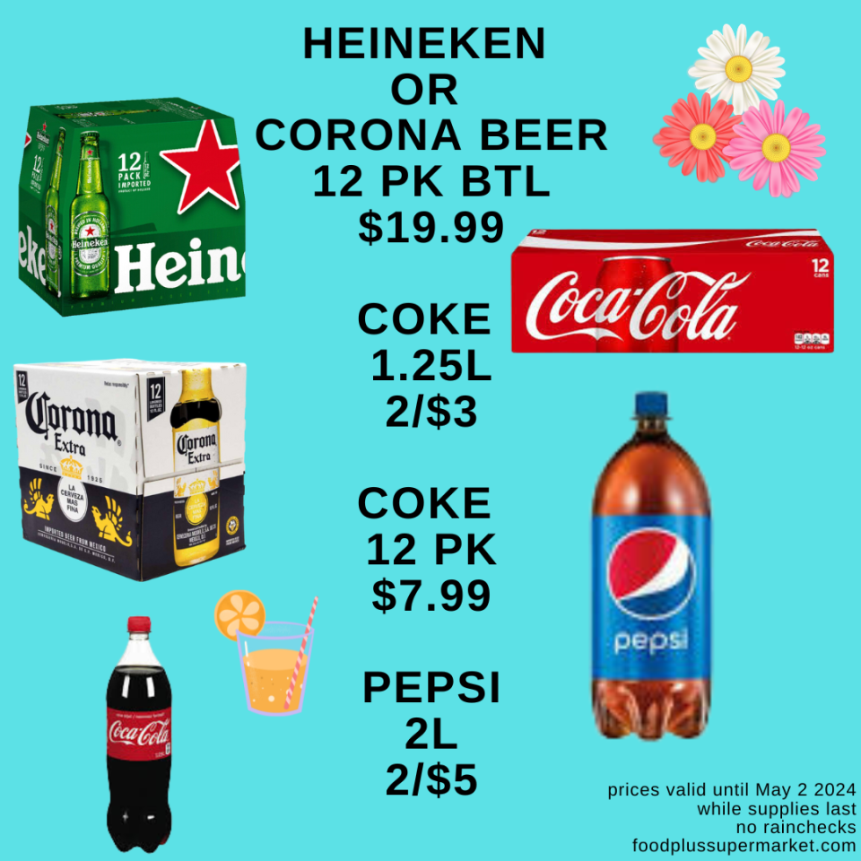 Drink sales- Heineken or corona beer, coca cola,pepsi