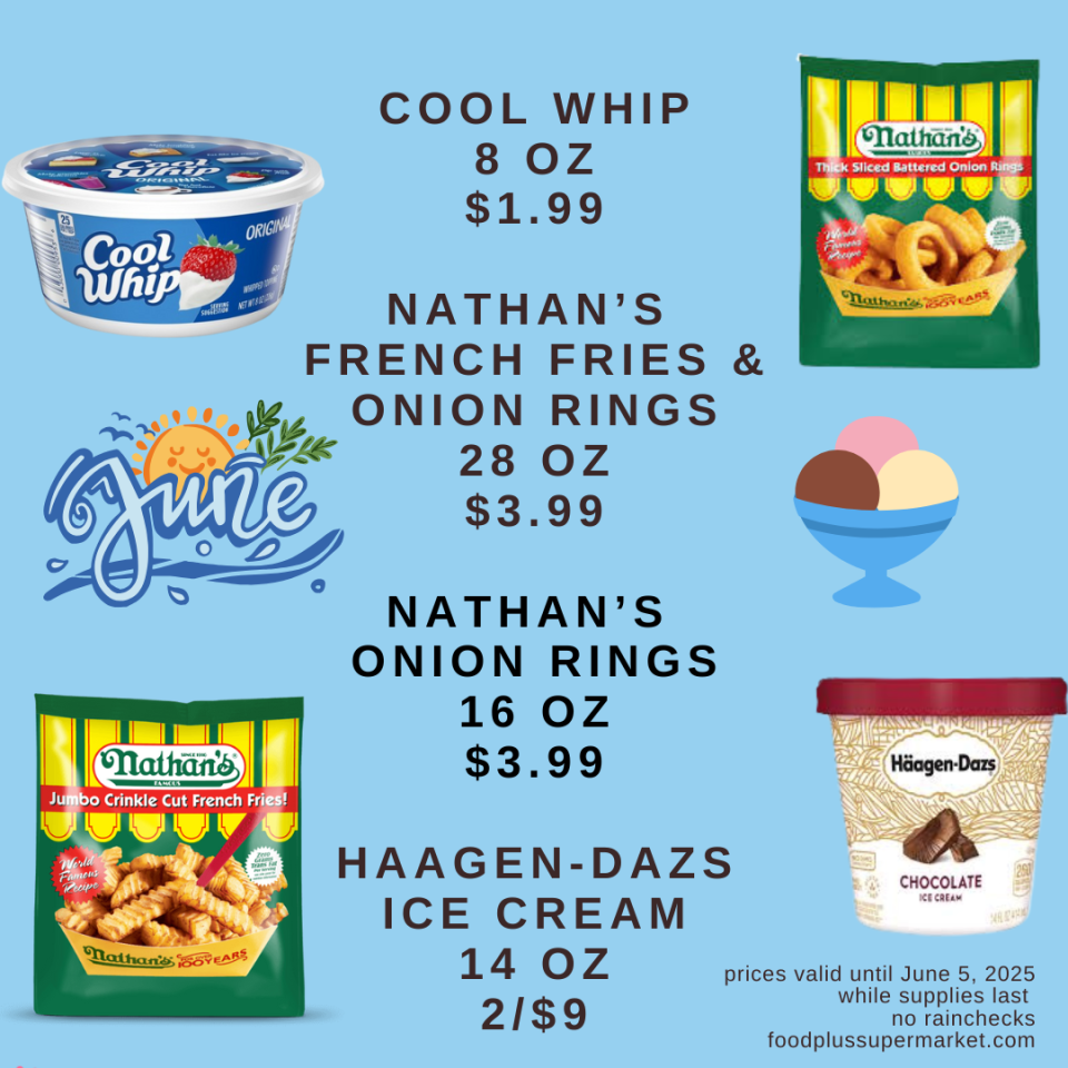 On Sale - Cool whip, nathan's french fries & onion rings, haagen dazs ice cream