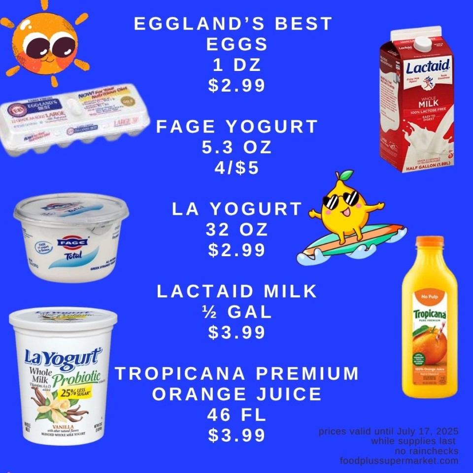 On Sale - egglands best eggs, fage yogurt, LA Yogurt, lactaid milk, tropicana premium orange juice