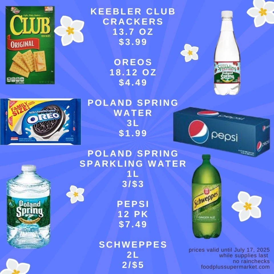 on sale - Keebler club crackers, Oreos, Poland spring water, Poland spring sparkling water, Pepsi, Schweppes