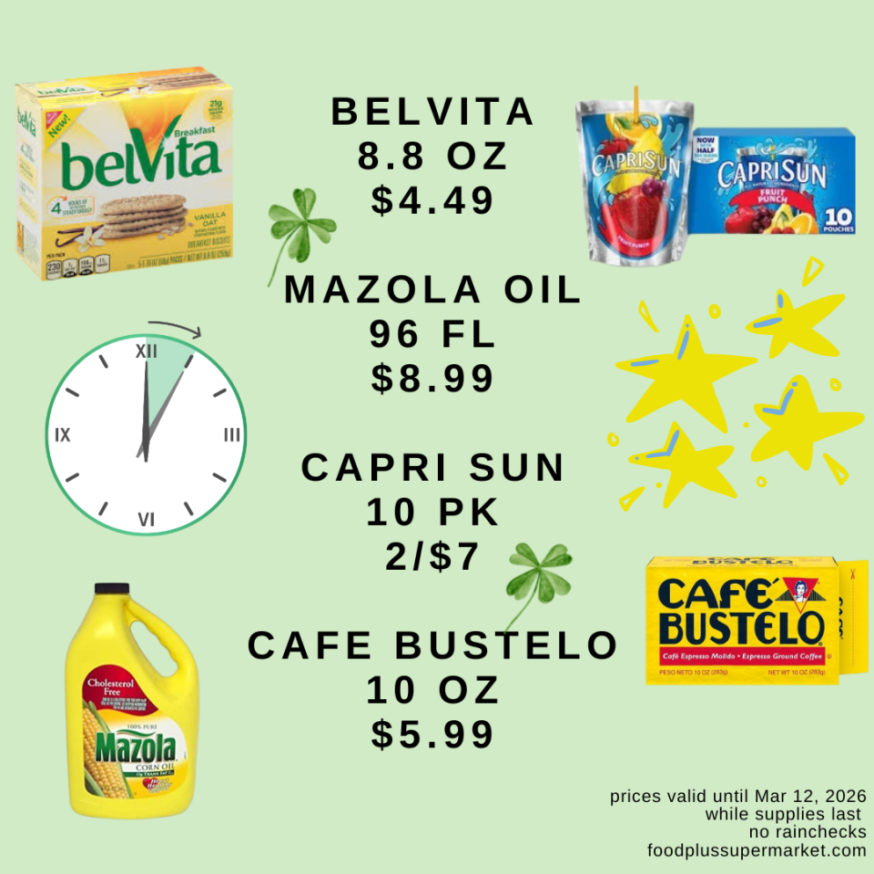 Food Plus Supermarket weekly circular page 5. Featured items: BelVita breakfast biscuits (8.8 ounces) for $4.49, Mazola oil (96 fluid ounces) for $8.99, Capri Sun (10-pack) at 2 for $7, and Café Bustelo coffee (10 ounces) for $5.99.
