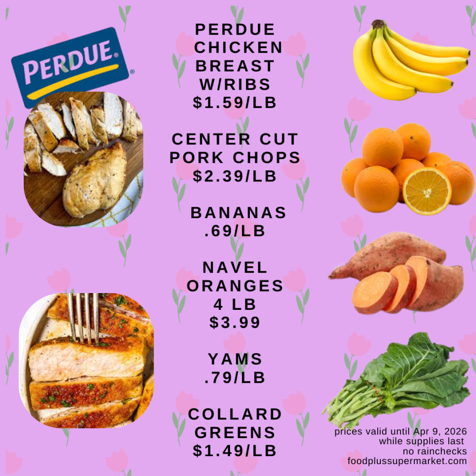 Perdue chicken breast with rib meat ($1.59/lb), center cut pork chops ($2.39/lb), bananas ($0.69/lb), navel oranges (4 lb. for $3.99), yams ($0.79/lb), and collard greens ($1.49/lb)