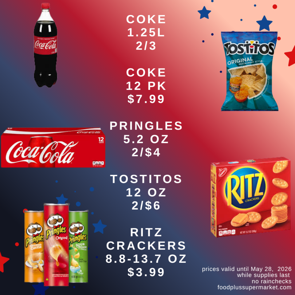 Food Plus Supermarket weekly ad valid until May 28, 2026. Sale items: Coca-Cola 1.25 Liter 2 for $3; Coca-Cola 12-pack cans for $7.99; Pringles 5.2 oz 2 for $4; Tostitos 12 oz 2 for $6; Ritz Crackers 8.8-13.7 oz for $3.99