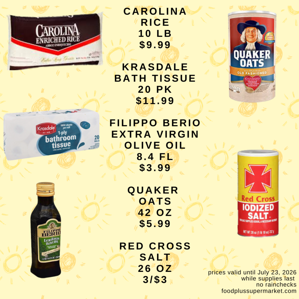 Food Plus Supermarket flyer with summer graphics featuring weekly specials valid until July 23, 2026. Included deals are Carolina Rice (10 lb) for $9.99, Krasdale Bath Tissue (20 pk) for $11.99, Filippo Berio Extra Virgin Olive Oil (8.4 fl oz) for $3.99, Quaker Oats (42 oz) for $5.99, and Red Cross Salt (26 oz) priced at 3 for $3.
