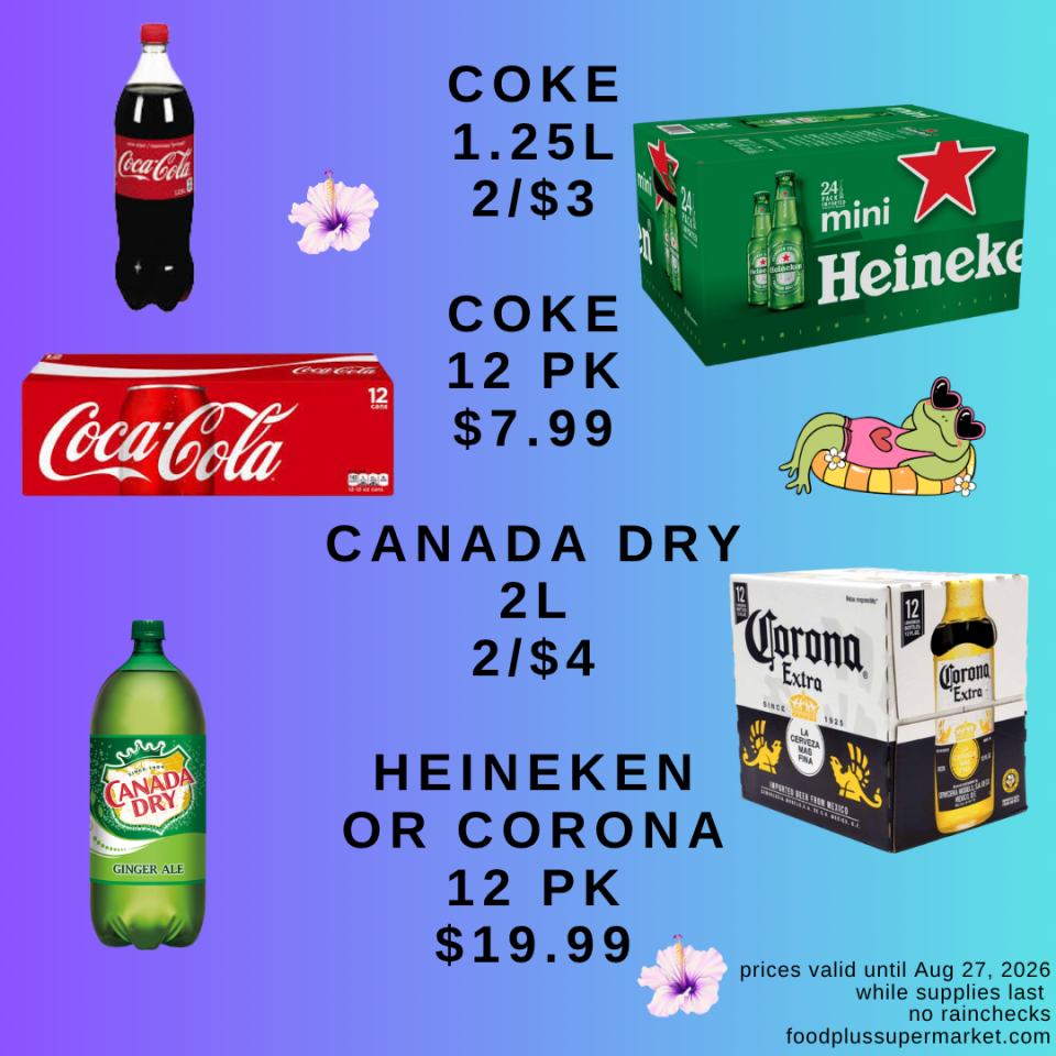 Food Plus Supermarket weekly flyer (page 5) showing discounted beverages including Coke (1.25 L, 2/$3), Coke (12 pk, $7.99), Canada Dry ginger ale (2 L, 2/$4), and Heineken or Corona beer (12 pk, $19.99), valid until August 27, 2026
